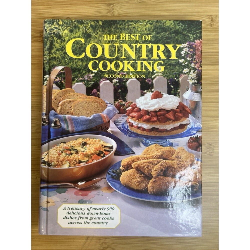 The Best of Country Cooking Second Edition-1995 - Printed in‎ USA